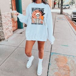 nightmare before coffee sweatshirt, halloween crewneck, coffee skeleton hoodie, fall sweatshirt for women