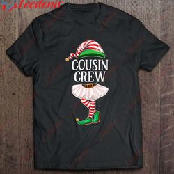cousin crew elf christmas squad matching family pajama gift shirt, funny christmas sweaters for family wear love, share