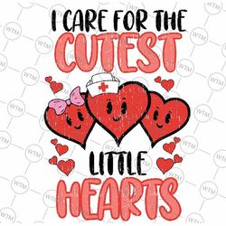 care for cutest little hearts nurse valentines day nursing svg png,cutest little hearts groovy nurse valentines svg, dig