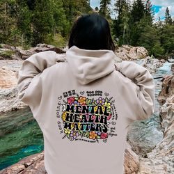 mental health matters hoodie, inspirational hoodiewomen, mental health awareness, women mental health, anxiety hoodie, m