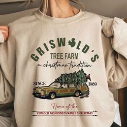 griswold's tree farm since 1989 sweatshirt, christmas shirt, christmas sweatshirt, christmas family, christmas gift, wom