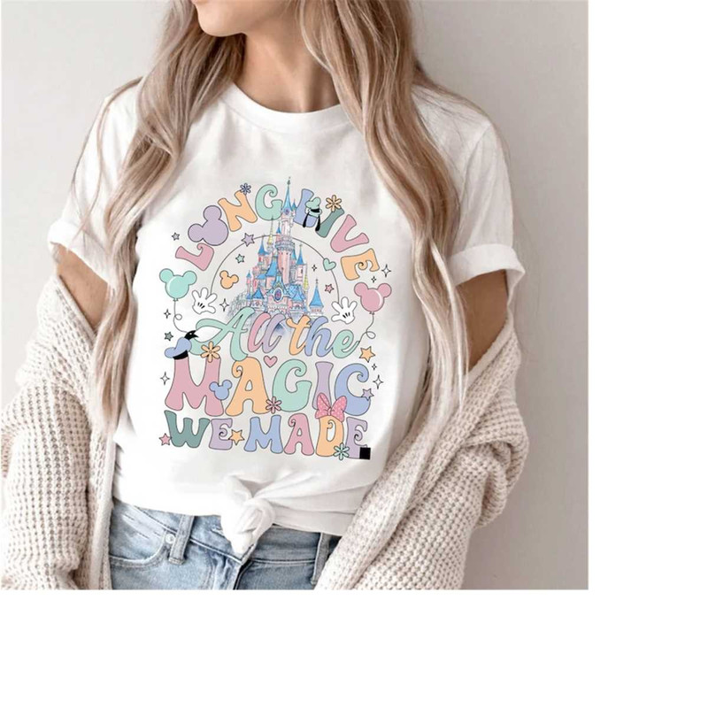 1699945655_MR-1411202314726-long-live-all-the-magic-we-made-shirt-all-the-magic-shirt-image-1.jpg