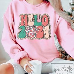 hello 2024 t-shirt, new year sweatshirt, groovy 2024 sweatshirt, happy new year sweatshirt, holiday apparel, iprintasty