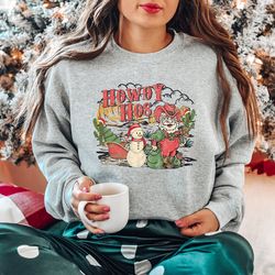 howdy hos christmas sweatshirt, santa cowboy sweatshirt, christmas sweatshirt, hohoho howdy christmas shirt