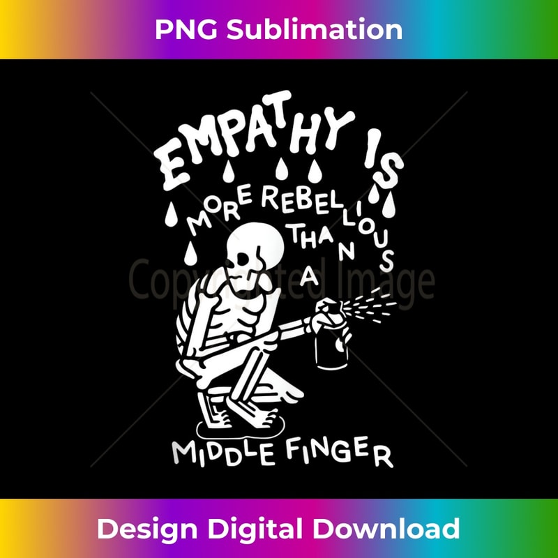 AR-20231121-1258_Empathy Is More Rebellious Than A Middle Finger Tank To 1208.jpg