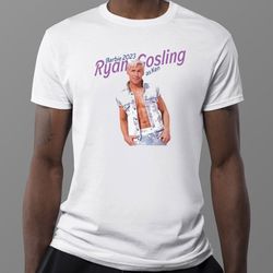 ryan gosling as ken barbie 2023 t-shirt
