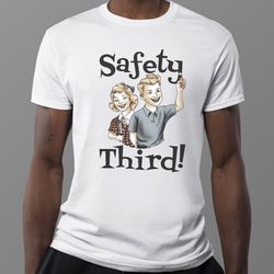 safety third shirt, longsleeve