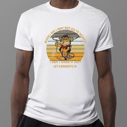 vintage garfield cowboy heaven when i die may not go to heaven t-shirt