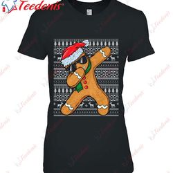 dabbing gingerbread man cookie christmas gingerbread ugly shirt, men christmas shirts family cheap  wear love, share bea