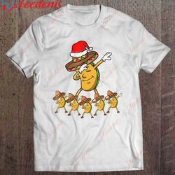 dabbing party christmas taco funny dab gift t-shirt, mens xmas shirts  wear love, share beauty