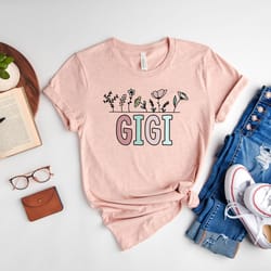 floral gigi shirt, mothers day gift, gift for gigi, cute gigi shirt, grandma gift tee, grandma t-shirt