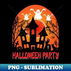 Halloween Party - Happy Halloween - Unique Sublimation PNG Download - Add a Festive Touch to Every Day