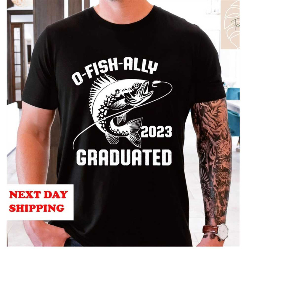 MR-21112023135423-o-fish-ally-graduated-2023-fishing-shirt-fisherman-graduation-image-1.jpg