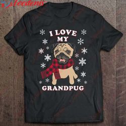 family matching christmas shirt grandma grandpa gift fun pug t-shirt, mens funny christmas sweaters  wear love, share be