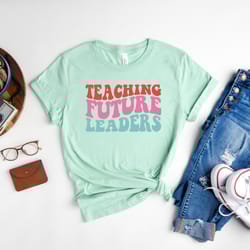teaching future leaders shirt, teacher shirt, teacher appreciation t-shirt, 2nd grade teacher tee, math teacher shirt, s