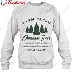 farm fresh christmas trees shirt xmas shirt, plus size ladies christmas tops wear love, share beauty