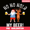 BEER28102338-Hold My Beer PNG Santa Drinks Beer PNG Humorous Christmas PNG.png