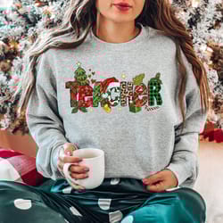 christmas teacher sweatshirt, christmas gift for teacher, teaching tee, teachers day, teachers life shirt, teacher life,