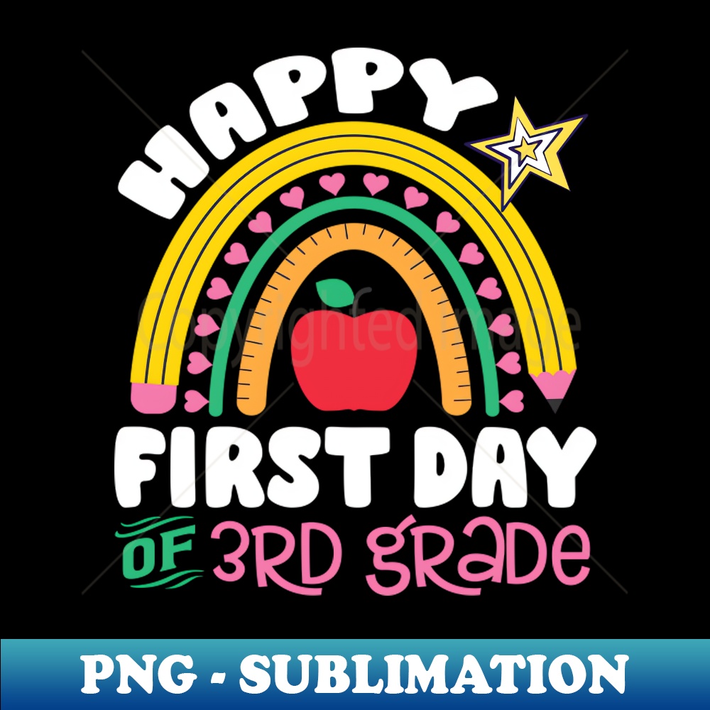 HL-20231121-31246_Happy First Day Of 3rd Grade Rainbow Funny Back To School Teacher Boys Girls Kids 3428.jpg