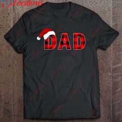 dad - family christmas t-shirt, plus size womens christmas sweaters wear love, share beauty