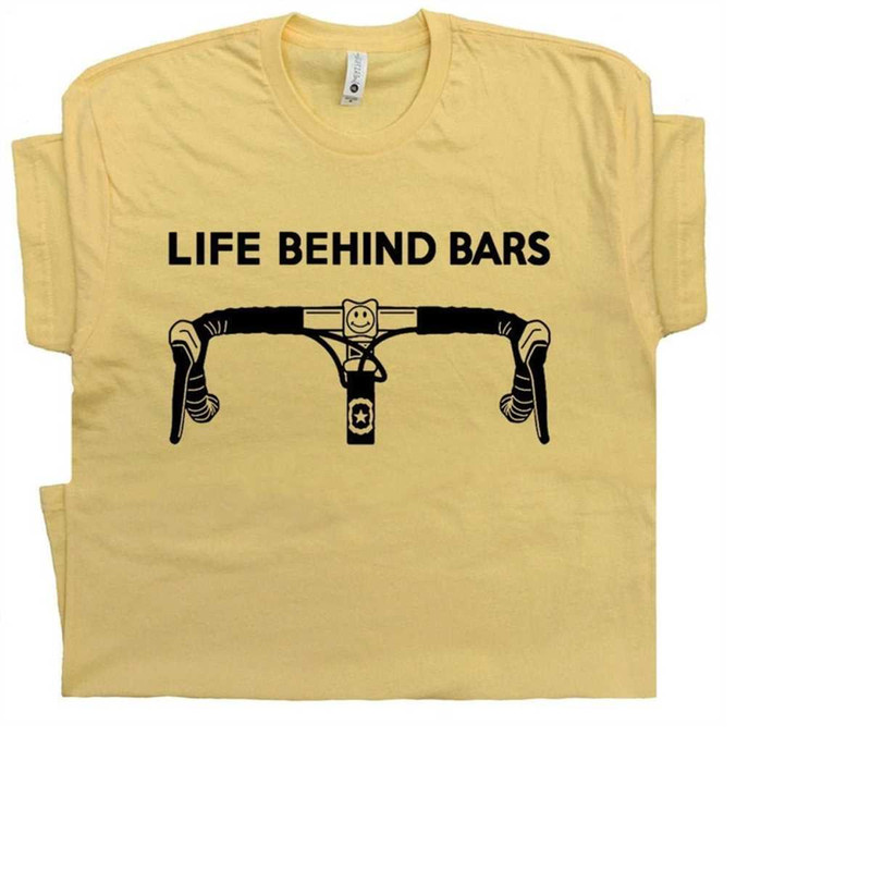 MR-21112023152354-cool-bicycle-t-shirt-life-behind-bars-funny-t-shirts-biking-t-image-1.jpg