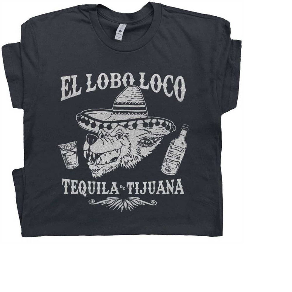MR-21112023154011-tequila-shirt-mezcal-shirts-for-women-men-ladies-cool-tijuana-image-1.jpg