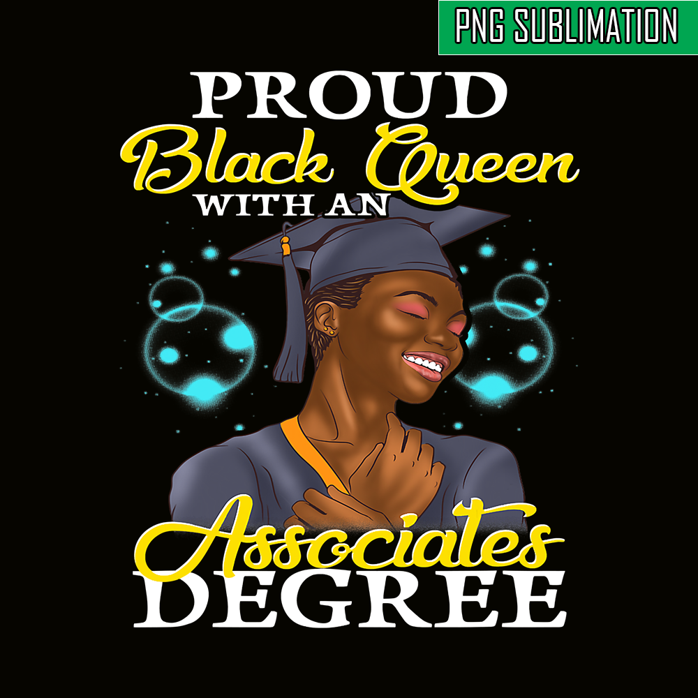 QUE03112301-Proud Black Queen PNG, Associates Degree PNG, Black Queen PNG.png
