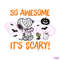 So Awesome Its Scary Snoopy Mummy Halloween SVG File 2111.jpg