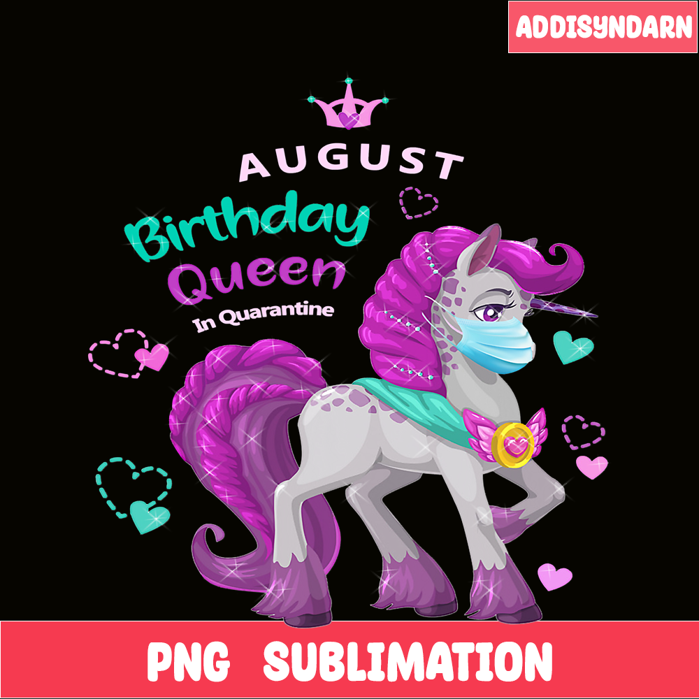 QUE03112318-August Birthday Queen PNG, Happy Birthday PNG, Birthday Queen PNG.png