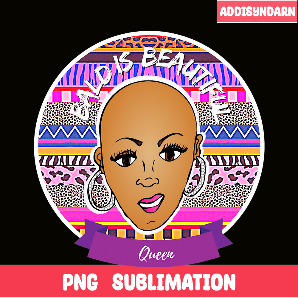 QUE03112330-Bald Is Beautiful PNG, Bald Queens PNG, Black Queens PNG.png