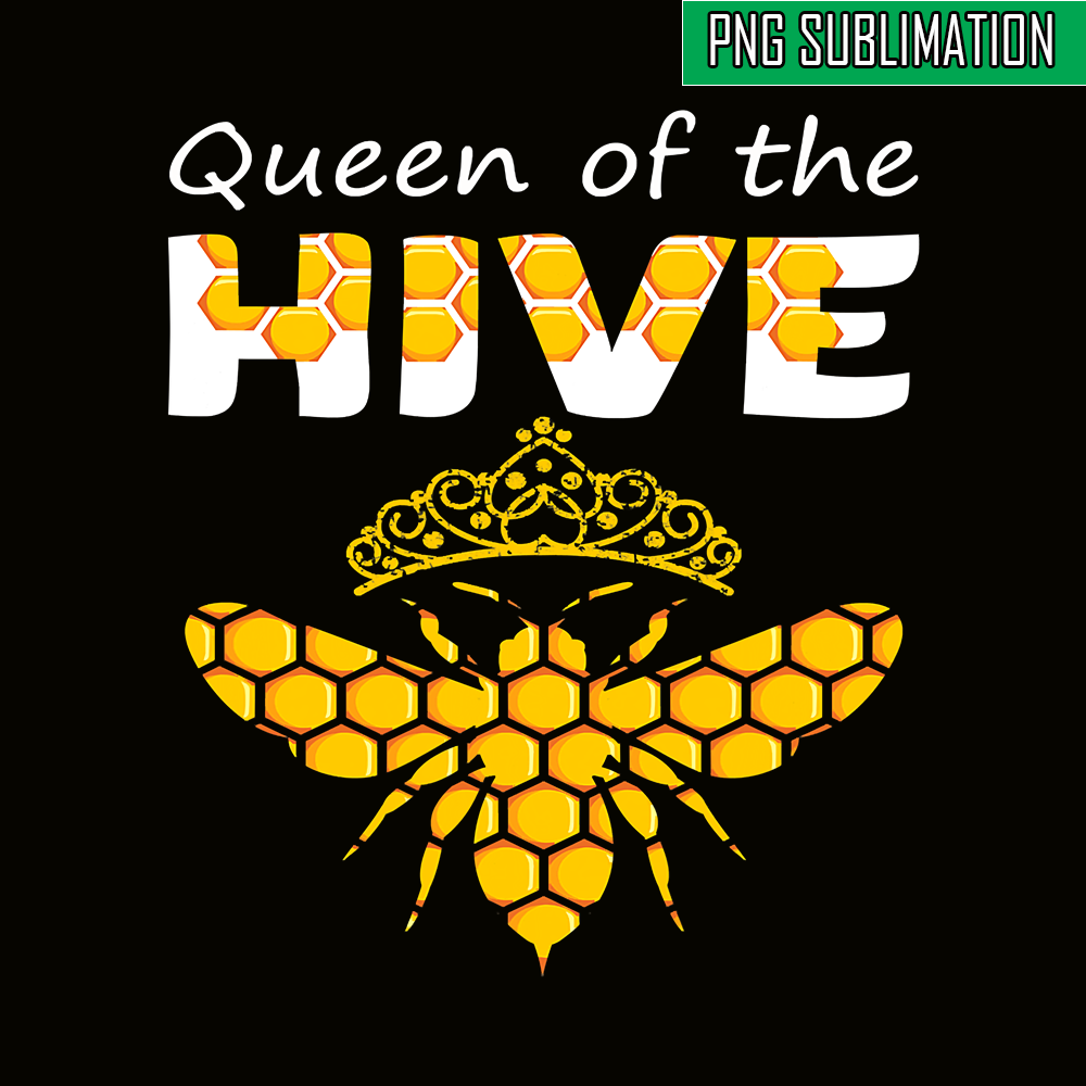 QUE03112347-Queens Of the Hive PNG, Bee Lovers PNG, Bee Queens PNG.png