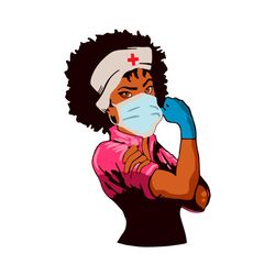strong african american woman svg, trending svg, strong woman nurse svg, coronavirus svg, black girls svg, nurse svg, fa
