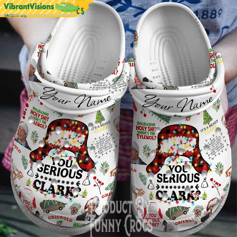 Personalized You Serious Clark Crocs Shoes - Discover Comfort And Style Clog Shoes With Funny Crocs.jpg