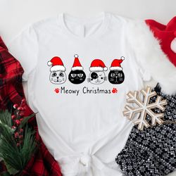 Christmas Cats Shirt, Meowy Christmas T-Shirt, Cat Lover Christmas Tee, Merry Christmas Cat Outfits, Cat Owner Christmas