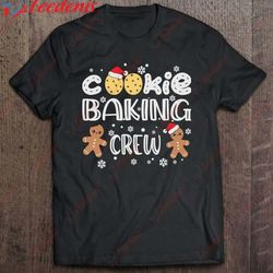 cookie baking crew christmas essential t-shirt, christmas family t shirts wear love, share beauty