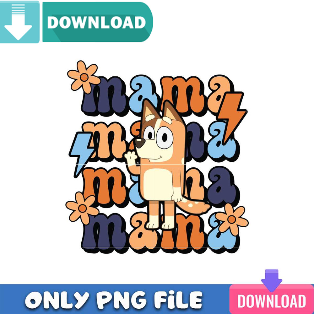 Bluey Mama Background PNG Best Sublimation Design Download.jpg