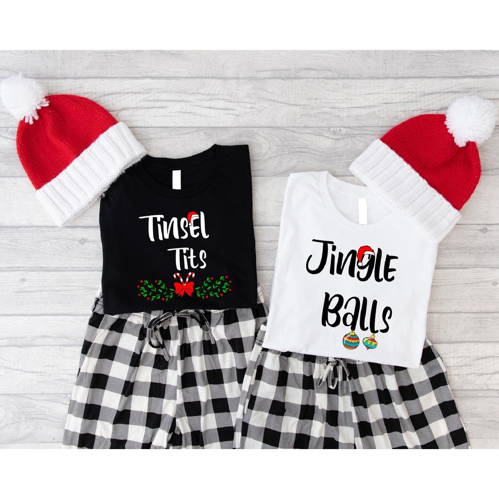 Jingle Balls Tinsel Tits Matching Shirts, Couples Christmas Shirt, 2023 Merry Xmas Gift, Adult Humor T-Shirt, Husband and Wife Sweatshirt..jpg