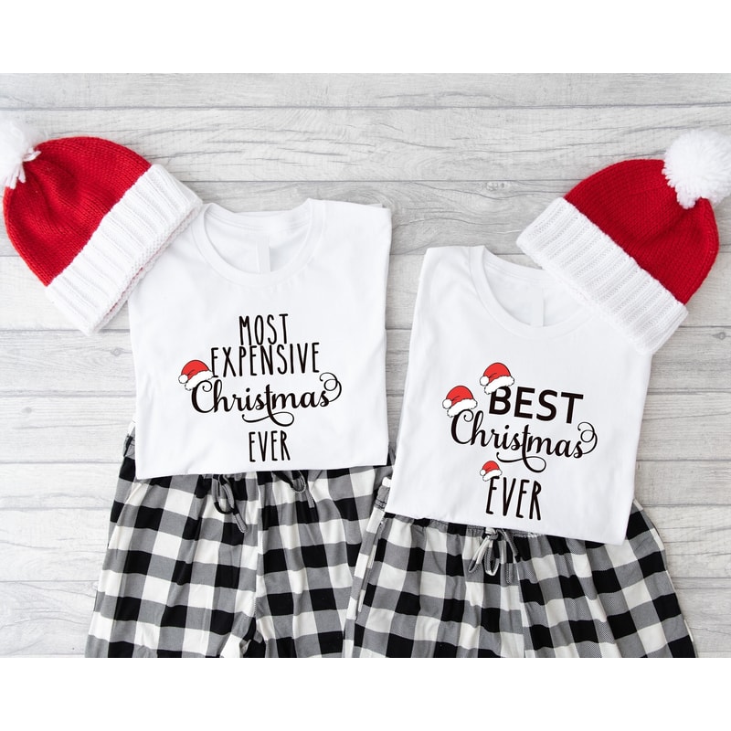 Most Expensive And Best Christmas Ever Shirt, Christmas Family Vacation T-Shirts, Matching Husband And Wife Xmas Tees, Best Day Ever Xmas.jpg