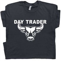 day trading t shirt bitcoin t shirt stonks shirt stock market wall street shirt cryptocurrency shirt day trader gift for
