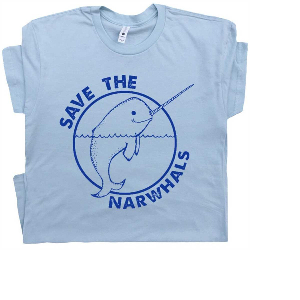 MR-21112023163849-narwhal-t-shirt-save-the-narwhals-shirts-cute-funny-animal-image-1.jpg