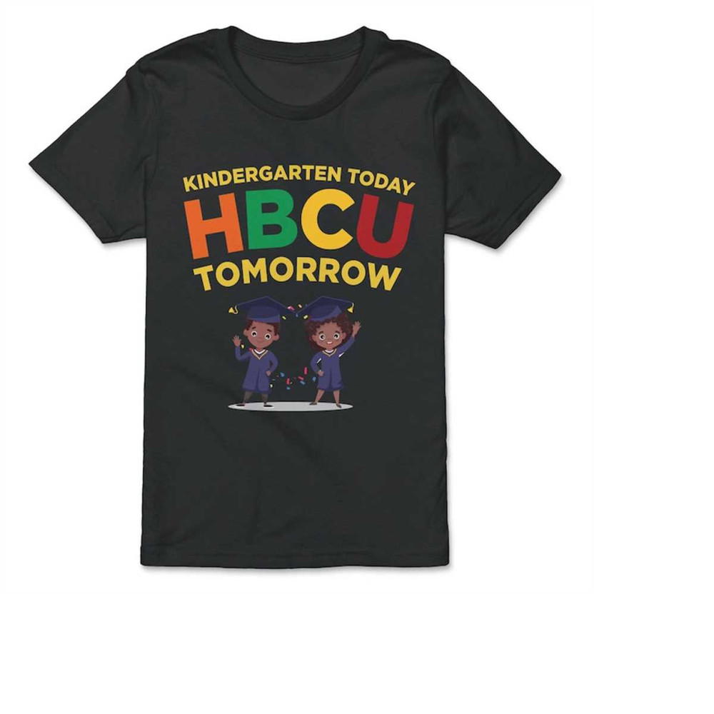 MR-21112023163931-kindergarten-today-hbcu-tomorrow-future-black-college-grad-youth-tee-black.jpg