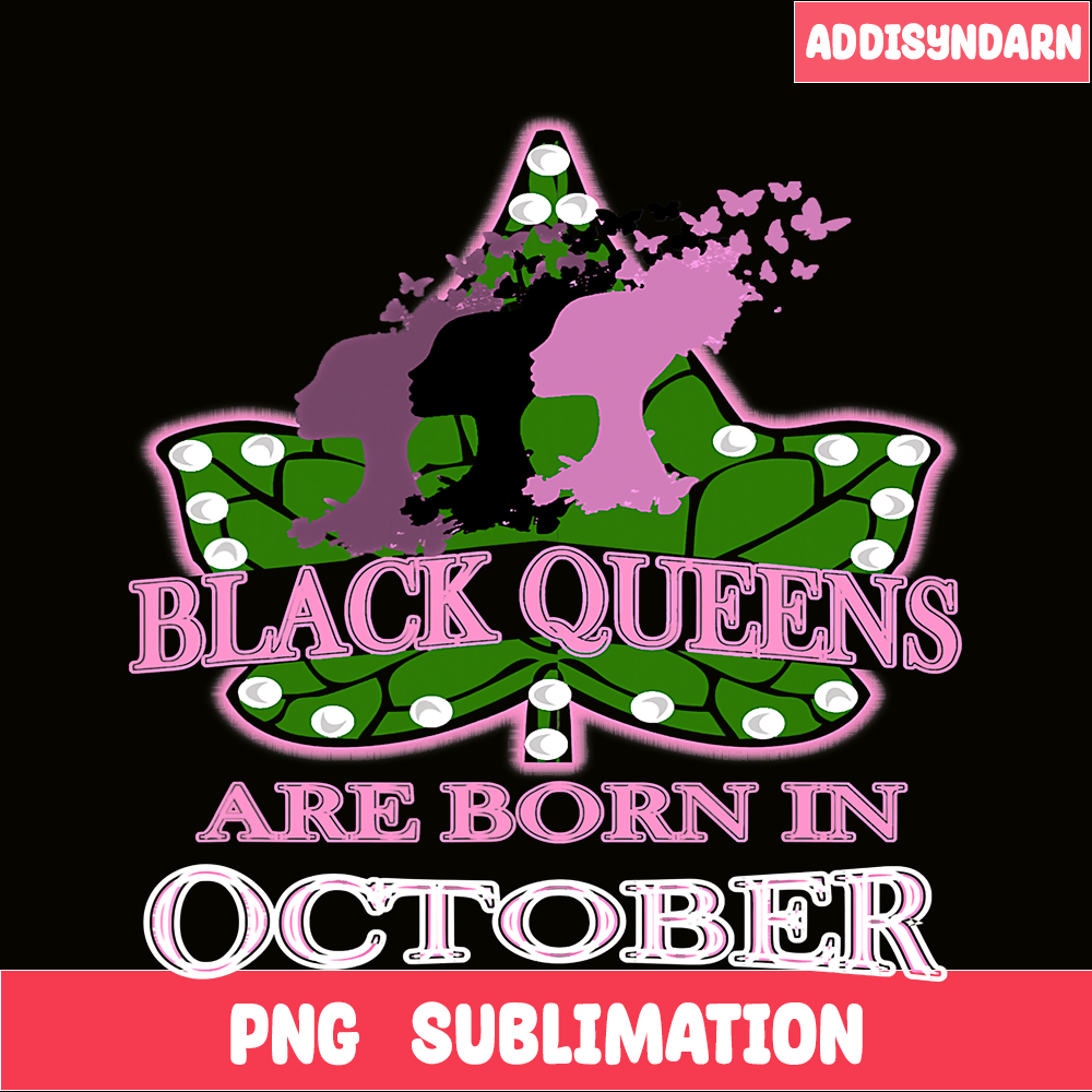 QUE03112397-Black Queens Are Born In October PNG, Happy Birthday PNG, Crown Queen PNG.png