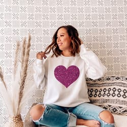 heart valentine's sweatshirt, glitter heart sweat, women's valentine tee, gift for her, love sweatshirt