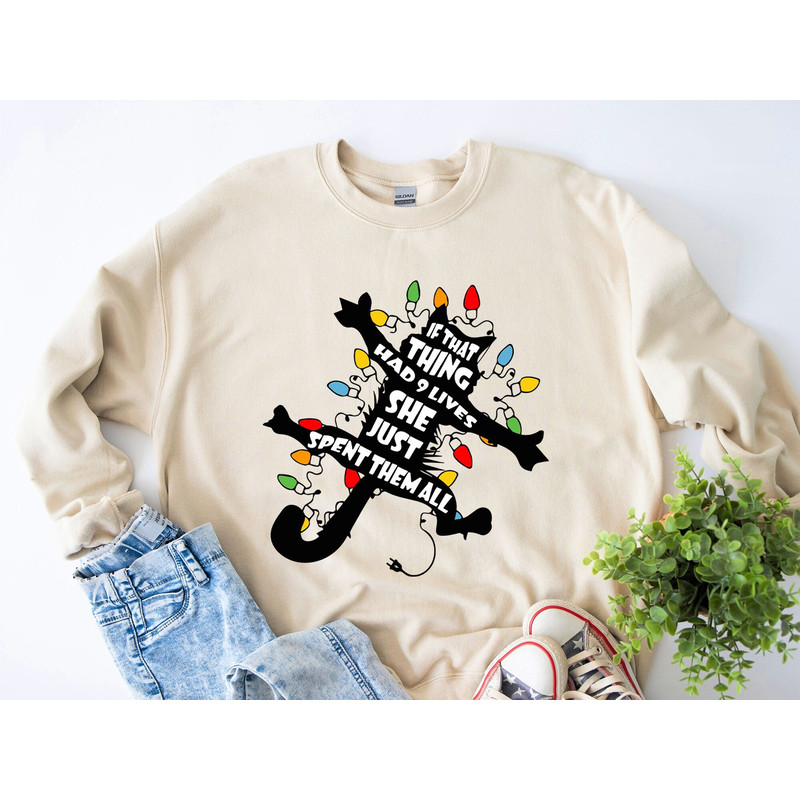 Funny Black Cat Sweatshirt, If That Thing Had 9 Lives Funny Christmas Vacation, Christmas Cat Sweater, Cat Lover Christmas Gift Idea.jpg
