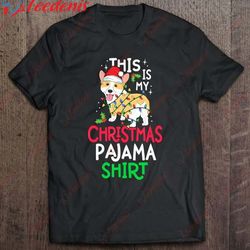 corgi tree light dog xmas this is my christmas pajama shirt shirt, long sleeve womens christmas shirts  wear love, share