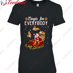 corgis for everybody funny ugly christmas dog lover t-shirt, plus size womens xmas tops  wear love, share beauty