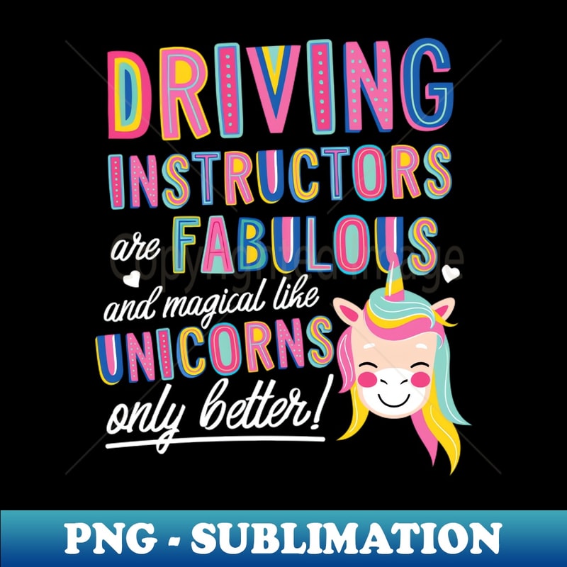 MO-20231121-20738_Driving Instructors are like Unicorns Gift Idea 4193.jpg