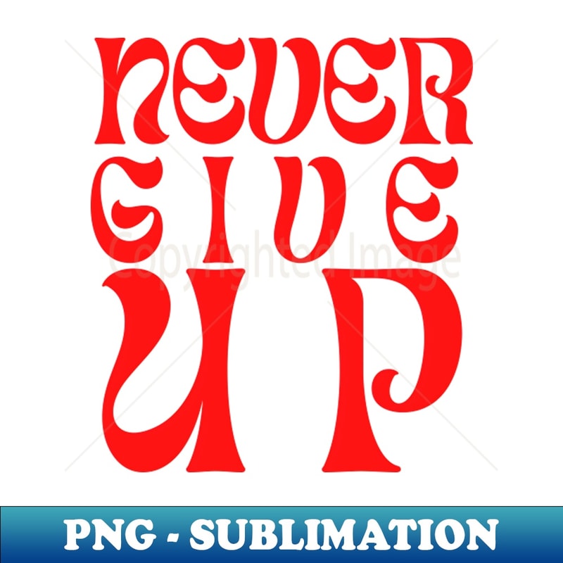 MO-20231121-49488_Never give up 8768.jpg