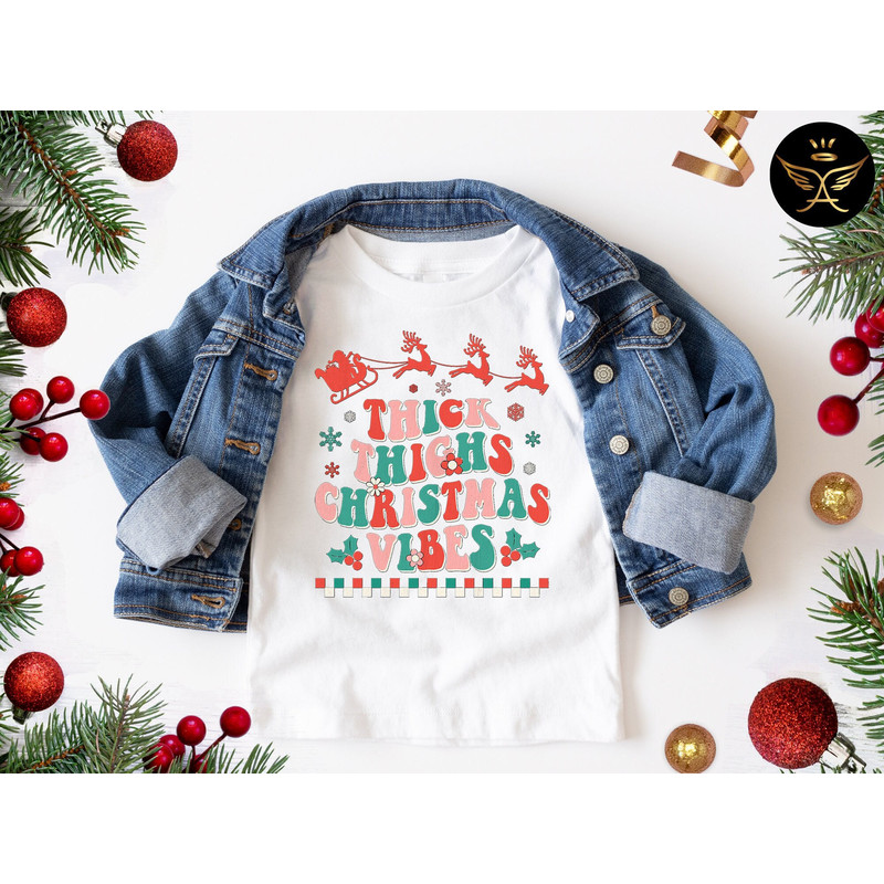 Thick Thighs And Christmas Vibes Shirt, Thick Thighs T-Shirt, Christmas Vibes Shirt, Christmas T-Shirt, Holiday Vibes Shirt, New Year Tee.jpg