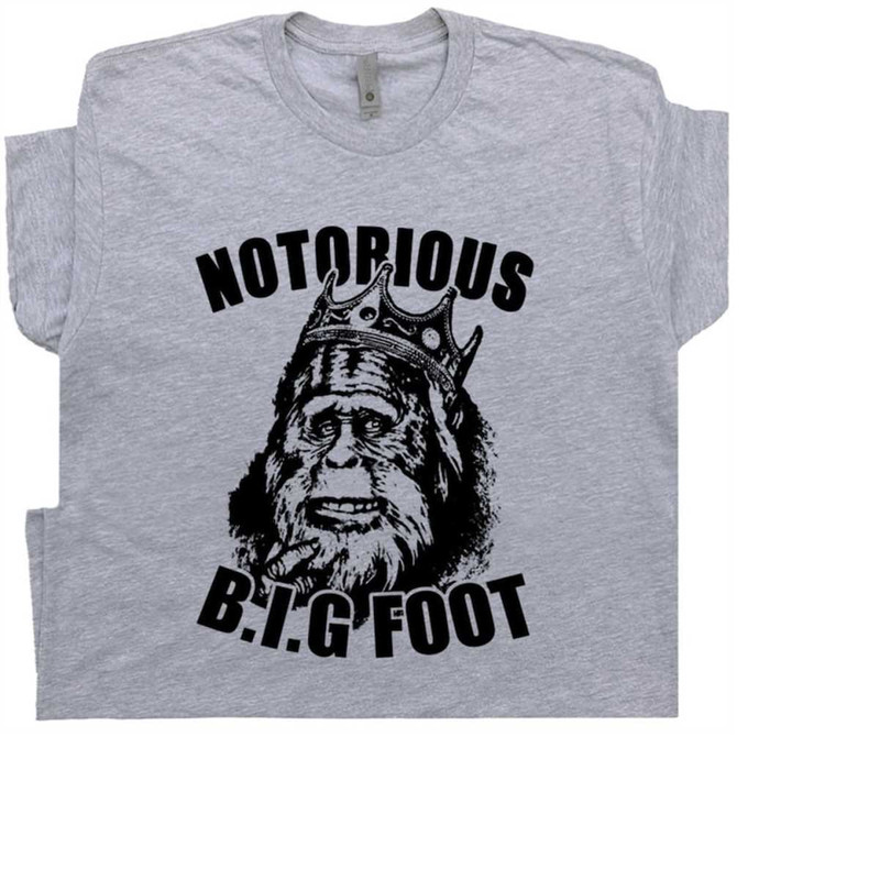 MR-211120231780-notorious-bigfoot-t-shirt-funny-sasquatch-shirts-funny-graphic-image-1.jpg